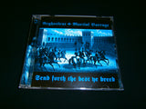 ARGHOSLENT / MARTIAL BARRAGE - Send Forth the Best Ye Breed. Split CD