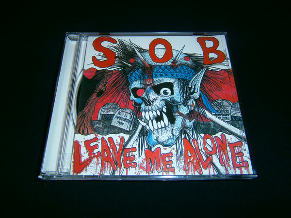S.O.B - Leave me Alone / Don't be Swindle. CD – Warhemic