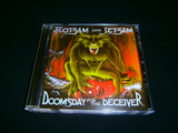 FLOTSAM AND JETSAM - Doomsday for the Deceiver. CD