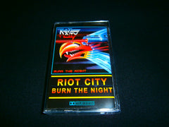 RIOT CITY - Burn the Night. Tape