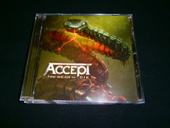 ACCEPT - Too Mean to Die. CD