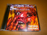DEMOLITION HAMMER - Tortured Existence. CD