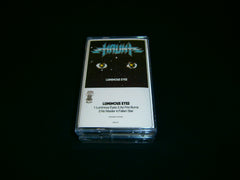HAUNT - Luminous Eyes. Tape