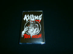 KILLING - Toxic Asylum. Tape