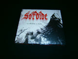 SORDIDE - La France A Peur. Digipak CD