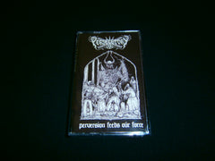 PERSECUTORY - Perversion Feeds our Force. Tape