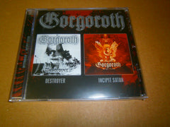 GORGOROTH - Destroyer + Incipit Satan. CD