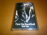 BLACKSKULL - Face the BlackSkull. Tape