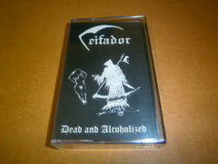 CEIFADOR - Dead and Alcoholized. Tape