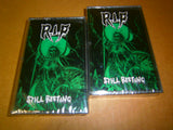 R.I.P. - Still Resting. Tape