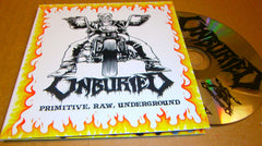 UNBURIED - Primitive, Raw, Underground. Digipak CD