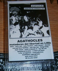 AGATHOCLES - Matadores del Libertad en Lima. Live Tape