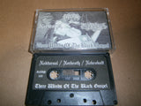 NOKTURNAL / NERKROTH / NEKROKULT - Three Winds of the Black Gospel. 3 Way Split Tape.