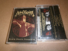 NUNSLAUGHTER - Black Death Phantom. Tape